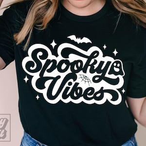 Spooky Vibes SVG - Spooky Season - Retro Halloween SVG - Cricut Cut File - Instant Download - Happy Halloween Shirt SVG - Stay Spooky svg