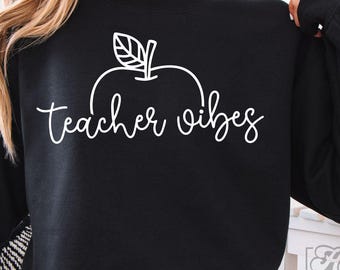 Teacher Vibes SVG PNG - Cricut Cut File Teacher Shirt Gift