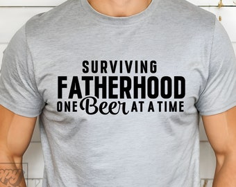 Sobreviviendo a la paternidad una cerveza a la vez SVG - Papá divertido SVG - Día del padre - Camiseta de papá png - Archivo Cricut - Cita de nuevo papá - Cumpleaños de la vida de papá