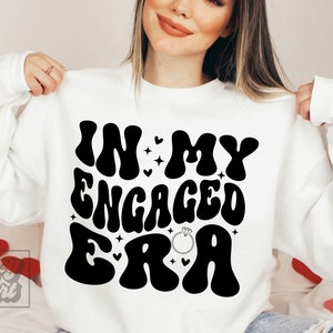 Na minha era de noivado SVG - Eu sou a noiva, sou eu SVG - Design de noiva - Noivado retrô Bachelorette png - Arquivo Cricut - Camiseta Future Mrs