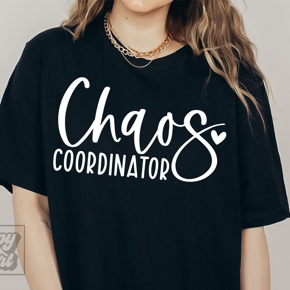 Chaos Coordinator Svg - Meltdown Manager Svg - Digital Download - Cricut Cut File - Mom Funny Quote Svg - Mom Life Shirt - Teacher Life Png
