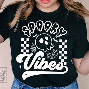 Spooky Vibes SVG - Spooky Season - Retro Halloween Shirt SVG - Cricut Cut File Instant Download - Happy Halloween SVG - Stay Spooky Clipart