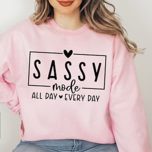 Sassy SVG All Day Every Day - Nope Not Today SVG - Sarkastisches Zitat - Cricut Datei - Müde Mama - Nicht Erwachsener - Süß aber Frech - Girl SVG