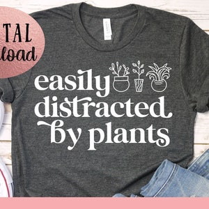 SVG de plantas que se distraen fácilmente - SVG de amante de las plantas - Clipart de plantas - Descarga instantánea - Archivo de corte Cricut - SVG botánico - SVG de plantas divertidas