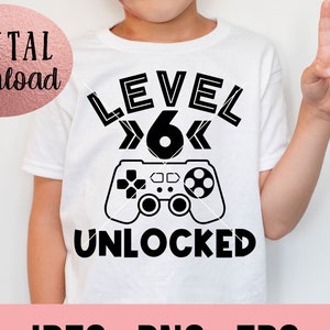 Level 6 entsperrt SVG - Gamer SVG zum 6. Geburtstag - Sofortiger Download - png jpeg - Cricut Cut Datei - 6