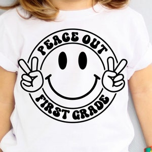 Peace Out 1st Grade SVG - Grade 1 Graduation svg - Instant Download - Cricut Cut File - So Long First Grade png - Last Day of School SVG