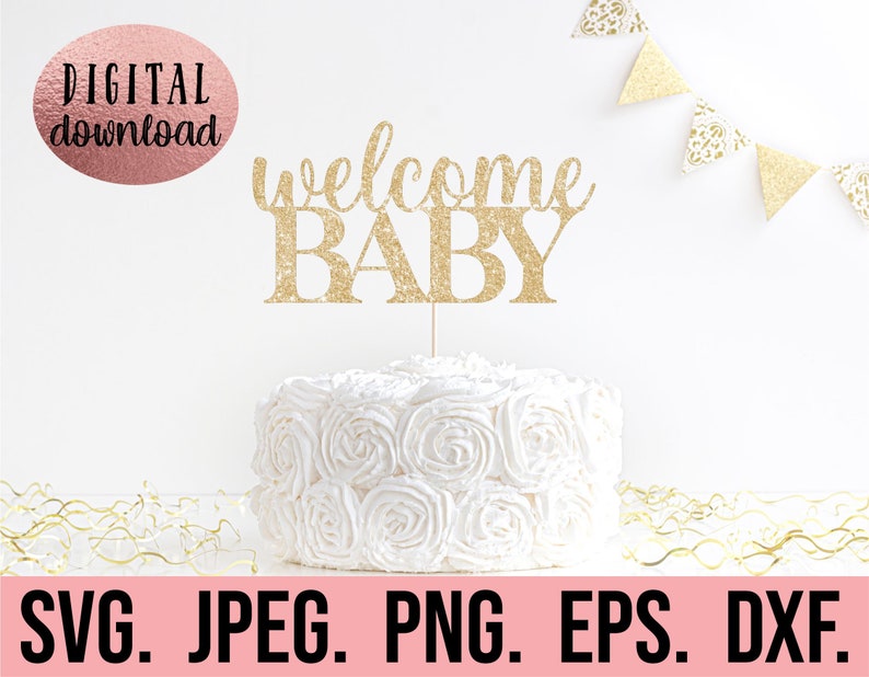 May include: Gold glitter cake topper with the text "welcome baby" on a white cake with white frosting.