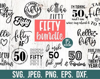 Paquete SVG de 50 cumpleaños - SVG de 50 cumpleaños - SVG de cincuenta - Diseño de camiseta de "Hola cincuenta" - Descarga instantánea - SVG de 50 cumpleaños - Png de "Hola 50"