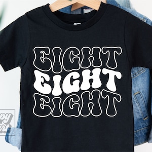 Retro Eight SVG - Eighth Birthday Boy Shirt SVG - Instant Download - Cricut File - 8th Birthday Girl png - Eight Is Great - 8 Silhouette