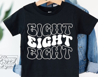 Retro Eight SVG - Eighth Birthday Boy Shirt SVG - Instant Download - Cricut File - 8th Birthday Girl png - Eight Is Great - 8 Silhouette