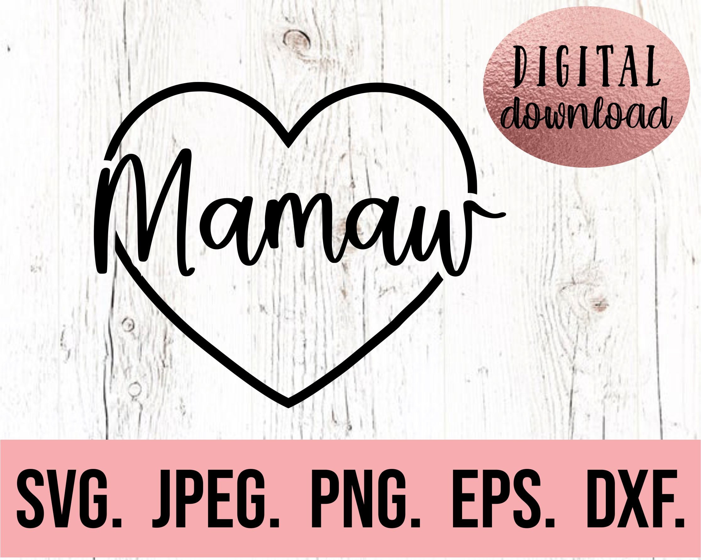 Mamaw SVG Blessed Mamaw Svg Most Loved Mamaw SVG Cricut - Etsy
