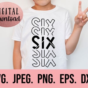 Sechs Geburtstag Junge Shirt SVG - Instant Download - png jpeg - Cricut Cut Datei - Sechs Geburtstag Junge svg - Sechs Geburtstag Clipart - Silhouette 6