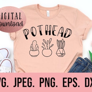 Pothead SVG - Plant Mom Cricut Cut File - Descarga instantánea - Plant Lover svg - Boho Plant svg - Crazy Plant - Funny Plant Clipart - Cactus