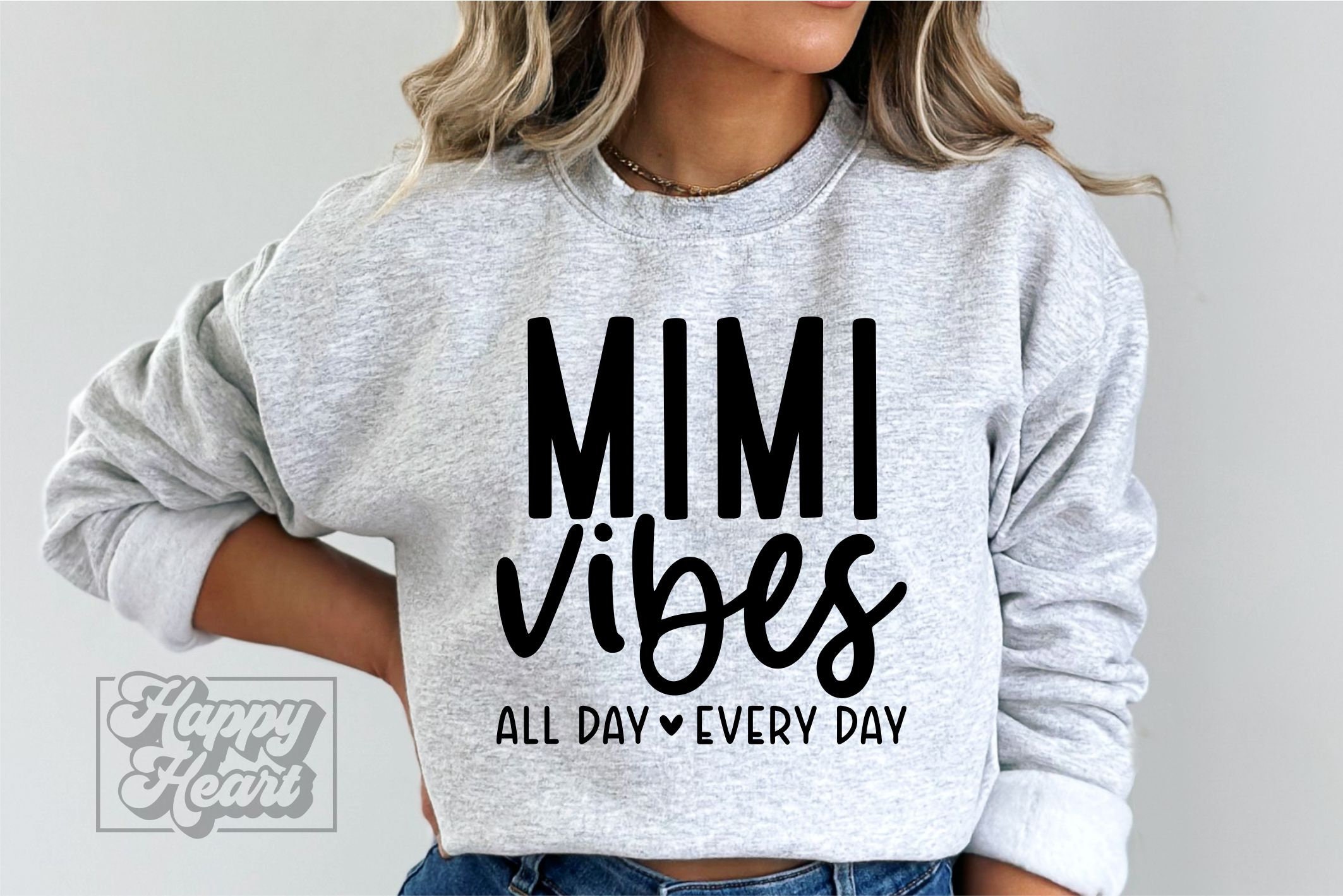 Mimi Vibes SVG All Day Every Day - Mimi Shirt SVG - Mimi Svg