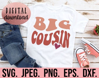 Große Cousine SVG - New Baby SVG - Geschwister SVG - Cousin Squad - Promoted to Big Cousin Tee - Cricut Cut File - Retro Wavy Vintage Big Cousin