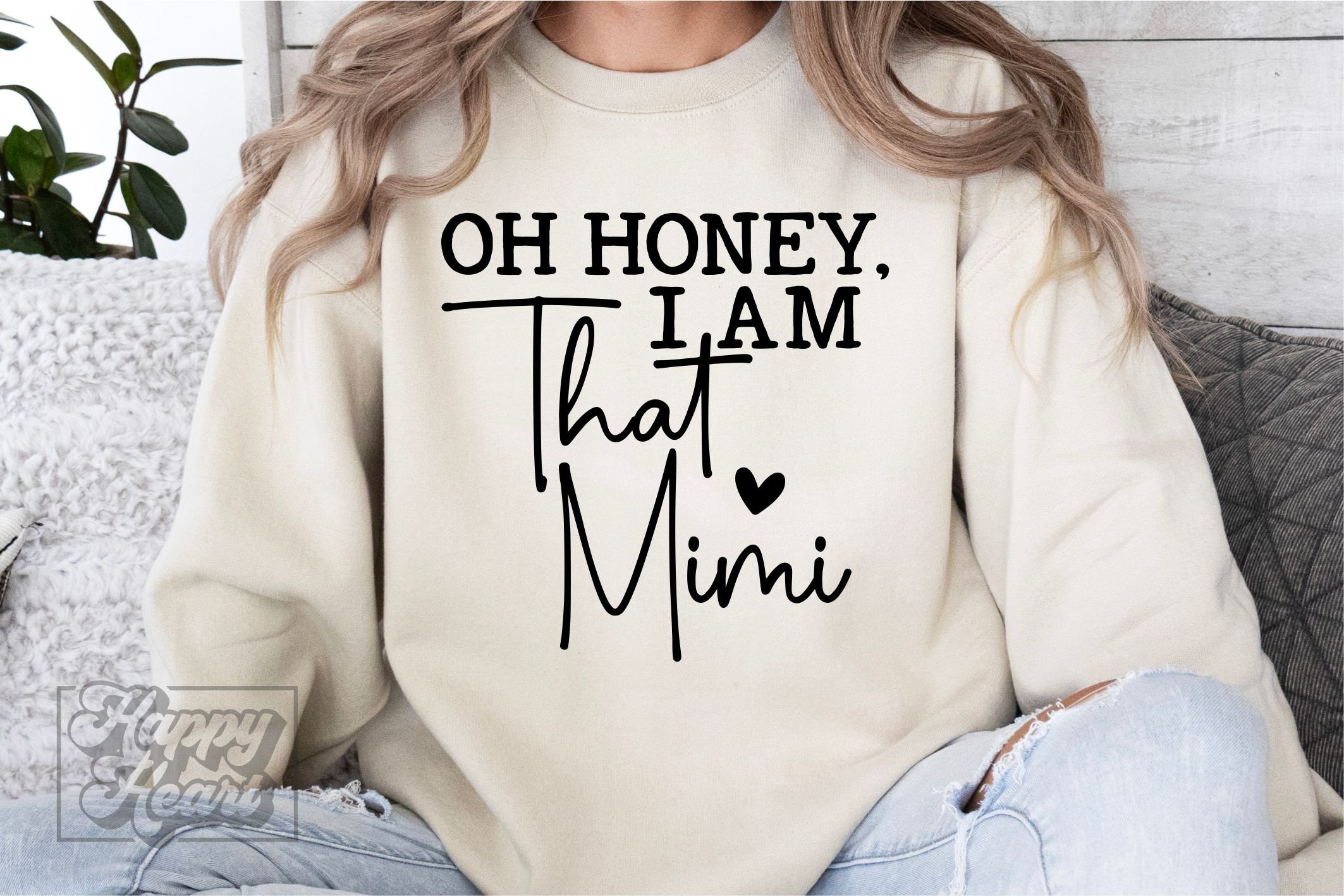 Oh Honey I Am That Mimi SVG - Mimi Shirt SVG - Mimi Svg - Digital