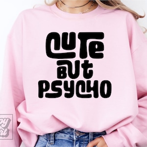 Leuk maar psycho SVG PNG - nee niet vandaag - sarcastisch gezegde Cricut-bestand - vermoeide moeder - niet volwassen - lief maar brutaal - tienermeisje citaat SVG