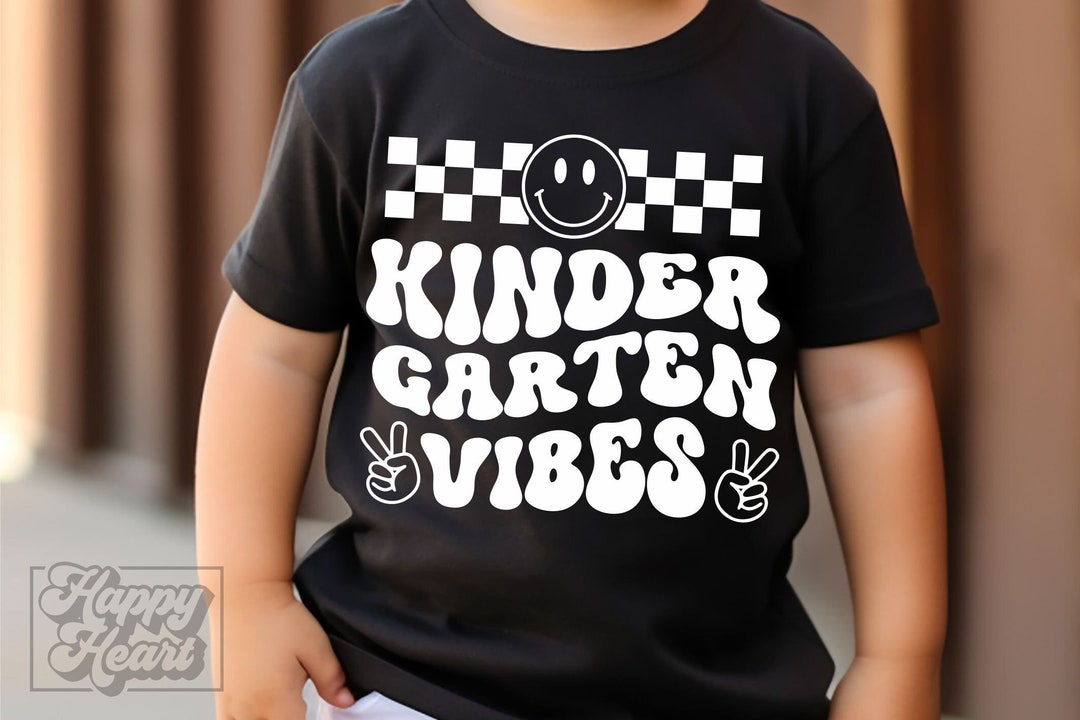 Kindergarten Vibes SVG - Instant Download - Cricut Cut File - Back to ...