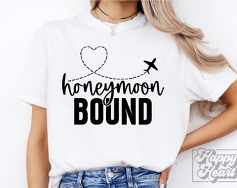 Honeymoon Bound SVG - Honeymoon Shirt SVG - Just Married - Mr and Mrs - Wedding SVG - Cricut Cut File - Instant Download - jpeg png  svg