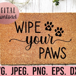 Veeg je poten SVG - deurmat Welcome Dog png dfx eps - Cricut Cut-bestand - Instant Download - DIY deurmat - grappige deurmat Stencil - Dog Home