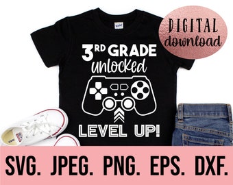3rd Grade Unlocked Level Up SVG - Hello Grade 3 svg - Instant Download - Cricut Cut File - Back To School png - Third Grade Teacher SVG