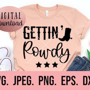 Gettin Rowdy SVG - Smashed In Nash - Lets Get Nashty - Nash Bash PNG - Maglietta da addio al nubilato di Nashville - File di taglio Cricut - Download immediato
