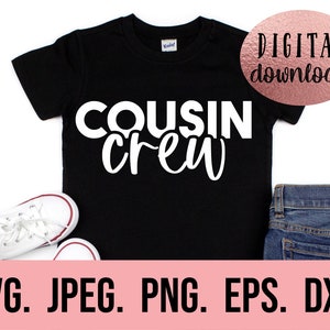 Camisa de primos SVG - Camisa de primos - Camisa de primos mayores - Camisa de bebé recién nacido - Camisa de hermanos - Camisa de mejor primo - Camisa de ascendido a primo mayor - Archivo Cricut