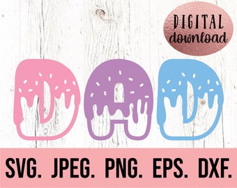 Dad Donut Birthday SVG - 1st Birthday Girl - Donut Theme Digital Download - Dad of the Birthday Girl Clipart - Family Sweet One Birthday svg