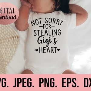 Não me desculpe por roubar o coração de Gigi svg - Meu coração pertence a Gigi - Download instantâneo - Eu amo Gigi SVG - Dia das mães svg - Arquivo de corte Cricut