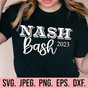 Nash Bash SVG - Nashville Bachelorette - Lets Get Nashty SVG - Smashed In Nash - Girls Nashville Trip - direct downloaden - Cricut Cut-bestand