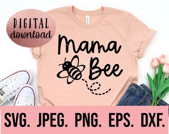 Mama Bee SVG - Birthday Bee SVG - 1st Birthday Shirt - Digital Download - Family Birthday - Bee Theme SVG - Bee Day Shirt png - Bee Clipart