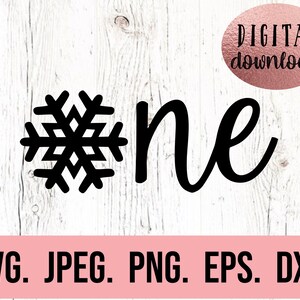 One SVG - Primer cumpleaños SVG - Camiseta de primer cumpleaños - Descarga digital - Diseño de niña de primer cumpleaños - Archivo de corte Cricut PNG Copo de nieve Onederland