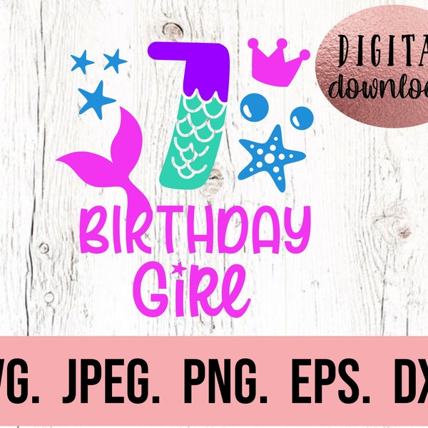 Mermaid 7th Birthday SVG - Under The Sea Seventh Birthday Shirt SVG - Digital Download - Seven Birthday Girl Design - Cricut Cut File PNG