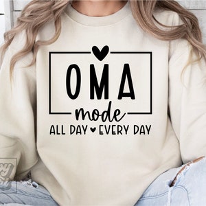Oma Mode SVG - Oma Shirt Design - Oma SVG - Mothers Day Shirt svg - Cricut Cut File - Best Oma Ever PNG - Blessed Oma Life - Loved Oma svg
