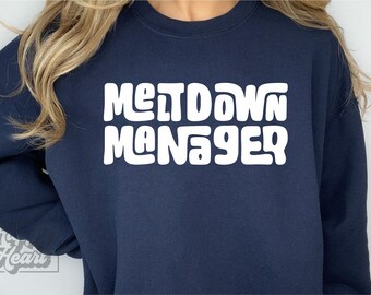 Meltdown Manager SVG PNG - Chaos Coordinator - Digital Download - Cricut Cut File - Mom Funny Quote SVG - Mom Life Shirt - Teacher Life png