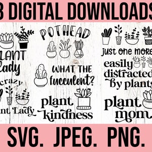 Pflanze SVG Bundle - Pflanzen Mama SVG - Cricut Schnitt Datei - Sofortiger Download - Pflanzenliebhaber svg - Boho Pflanze svg - Pflanzendame - Lustige Pflanze svg
