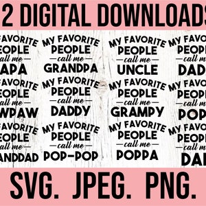 Meine Lieblingsmenschen rufen mich an Bundle - Meist geliebt SVG Bundle - Sofortiger Download - Cricut-Schnitt-Datei - Papa svg Bundle - Vatertag svg png Bundle