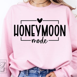 Honeymoon Mode SVG PNG - Honeymoon Shirt SVG - Nowożeńcy - Pan Pani - Projekt ślubu - Cricut Cut File Instant Download - Honeymoon Bound