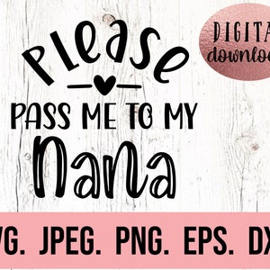 Passe-me para minha avó SVG - Meu coração pertence à avó - A avó mais amada - Nana SVG - Download instantâneo - Arquivo Cricut - Eu amo a avó - Dia dos namorados