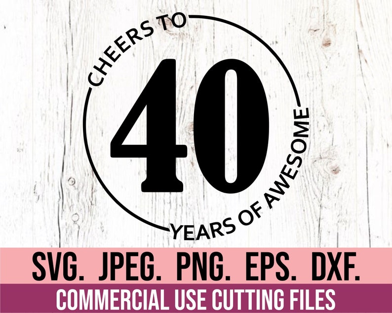 Paquete SVG de 40 cumpleaños - SVG de 40 cumpleaños - Cuarenta SVG - Diseño de Hola Cuarenta - Descarga instantánea - SVG de 40 cumpleaños - Aloha 40 - Hola 40 imagen 3