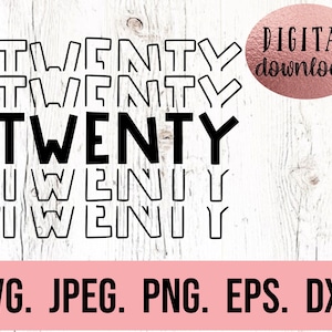Camisa de aniversário de vinte anos SVG - Download instantâneo - png jpeg - Arquivo de corte Cricut - 20º aniversário svg - Clipart de aniversário de vinte anos - Silhueta 20