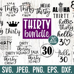 Dreißig SVG-Bundle - 30. Geburtstags-Svg-Design - Thirty SVG - Hello Thirty Cut File - Instant Download - 30 svg Cricut - Thirty AF - Aloha 30