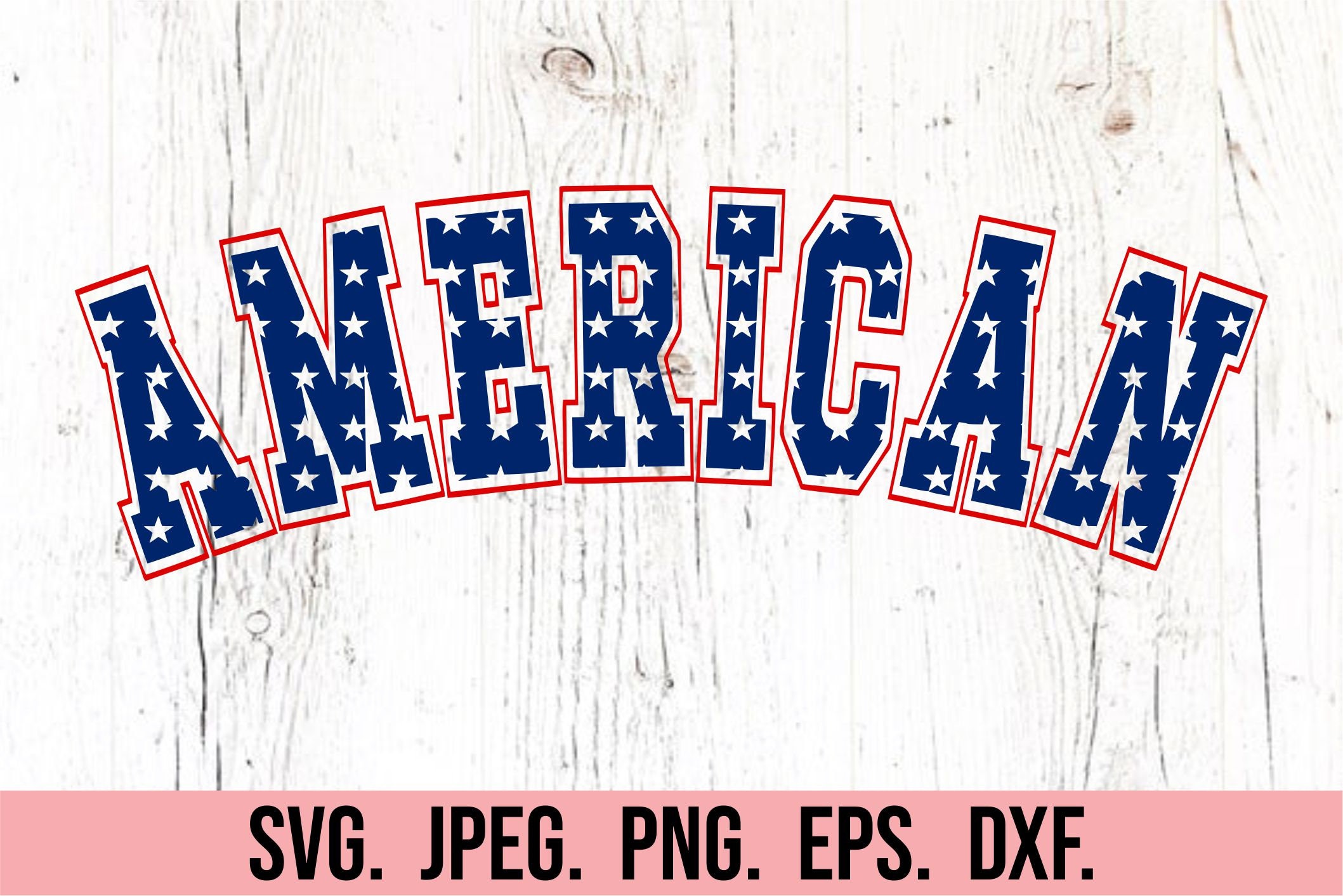 Varsity American SVG - July 4th - Fourth of July - Cricut File ...