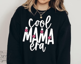 Cool Mama Era SVG - Mom Shirt - Cricut Instant Download - Mothers Day SVG - Mom Mode - Cool Mom PNG - Mama Shirt Design - Mama Vibes Squad
