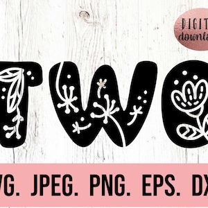 Twee bloemen verjaardag SVG - tweede verjaardag SVG - 2e verjaardag meisje - digitale download - verjaardag meisje ontwerp - Cricut Cut - bloemen clipart