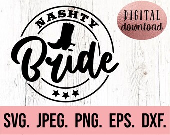 Novia traviesa SVG - Vamos a ser traviesas - Smashed In Nash SVG - Nash Bash png - Despedida de soltera de Nashville SVG - Archivo Cricut - Descarga instantánea