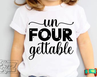 May include: White t-shirt with black text that reads "un four gettable".