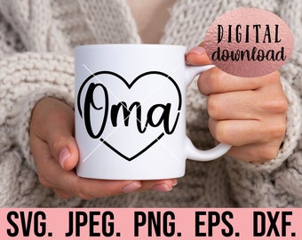 Oma SVG - Most Loved Oma SVG - Oma Shirt Design - Digital Download - Cricut File - Grandma PNG - Mothers Day - Blessed Oma - Gift For Oma