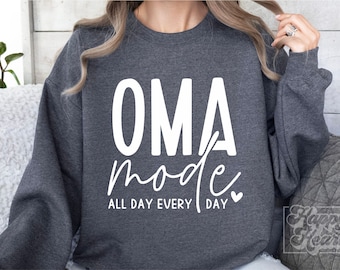Oma Mode SVG - Oma Shirt Design - Oma SVG - Digital Download - Cricut Cut File - Best Oma Ever PNG - Blessed Oma Life - Loved Oma svg