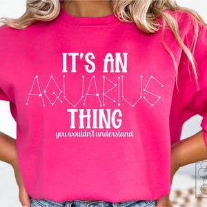 C'est une chose Verseau que vous ne comprendriez pas SVG PNG - citation horoscope - signe du zodiaque Verseau SVG - chemise astrologie Design Cricut